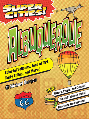 cover image of Super Cities! Albuquerque
